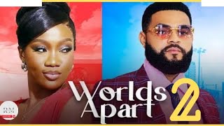 WORLDS APART  2 Trending Nigerian Nollywood Movie Review Chinenye Nnebe Flashboy 2024 [upl. by Repotsirhc]