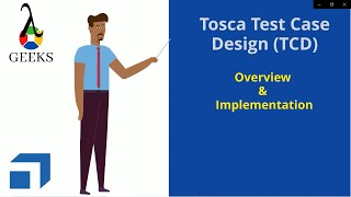 Tricentis Tosca Tutorial Part10  Tosca Test Case Design Tosca Class [upl. by Gettings]