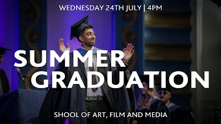 4pm  The School of Art Film and Media  Bath Spa University Graduation  July 2024 [upl. by Namrehs]