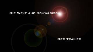 dodokay  Die Welt auf Schwäbisch  Der Trailer zur TVSendung [upl. by Millie905]