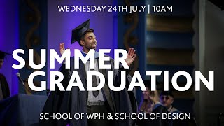 10am  The School of WPH and Design  Bath Spa University Graduation  July 2024 [upl. by Aem]