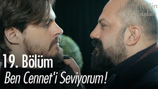 Ben Cenneti seviyorum  Cennetin Gözyaşları 19 Bölüm [upl. by Ingelbert665]