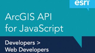 Getting Started with the ArcGIS API for JavaScript [upl. by Penhall]