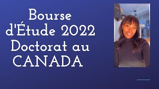 Bourses d’étude en Doctorat 2022 au CANADA [upl. by Dorcia]