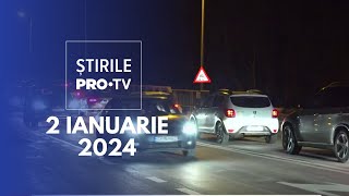 Știrile PRO TV  2 Ianuarie 2024 [upl. by Yunick]