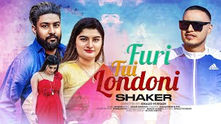 Furi Tui Londoni I Shaker I Akash Mahmud I Bangali Official Music Video I 2023 I Sk Official [upl. by Siravat]