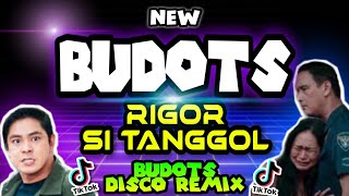 NEW BUDOTS REMIX  Rigor Si Tanggol  Budots Dance Viral 2024 [upl. by Petronille]