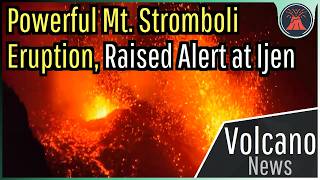 This Week in Volcano News Strong Eruptions at Mt Etna amp Stromboli [upl. by Claribel]