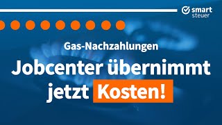 Meldung Jobcenter übernimmt GasNachzahlung auch für NormalverdienerRentner [upl. by Aitsirt]