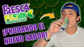 Probando la nueva Fresca Fusión [upl. by Chloras]