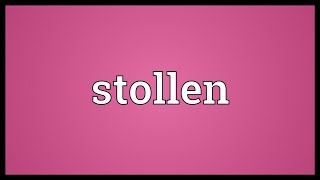 Stollen Meaning [upl. by Chiquia]