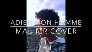 Adieu mon homme  Pomme  Malher cover [upl. by Palgrave728]