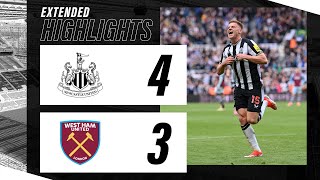 Newcastle United 4 West Ham United 3  EXTENDED Premier League Highlights [upl. by Neona]