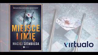 Maciej Siembieda quotMiejsce i imięquot audiobook Czyta Marcin Perchuć [upl. by Nauhs]