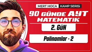 90 Günde AYT Matematik Kampı  2Gün  1Video  Polinomlar2  2024  merthoca [upl. by Nomzed]