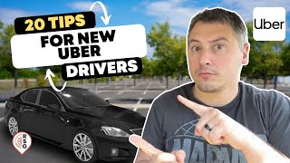 20 TIPS New Uber Drivers Need To Know [upl. by Arbba]