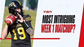 Which matchup is the most intriguing from Week 1 in the CFL [upl. by Eneleoj]