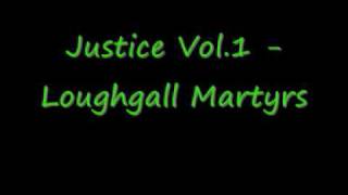 Justice Vol1  Loughgall Martyrs [upl. by Andrien775]