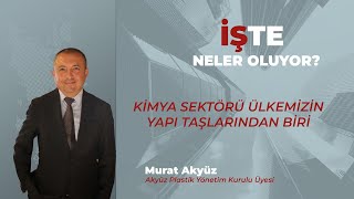 Kimya sektörü ülkemizin yapı taşlarından biri [upl. by Llenrrad621]