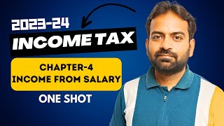 Income from Salary  One Shot  Income Tax chapter4  CWG for BcomBBA [upl. by Oyek]