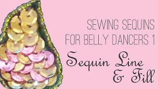 How to Sew Sequins 1 Sequin Lines amp Fill [upl. by Orva]