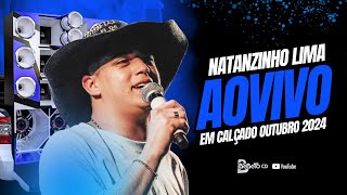 NATANZINHO LIMA AO VIVO EM CALÇADO  OUTUBRO 2024 BEBETOCD1 [upl. by Esile]