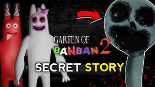 Garten of banban 2 Secret Story  Garten of banban 2 Story  Stubbyboy [upl. by Fabio]