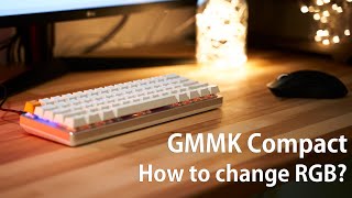 How to change RGB on GMMK Compact without the software [upl. by Irianat377]