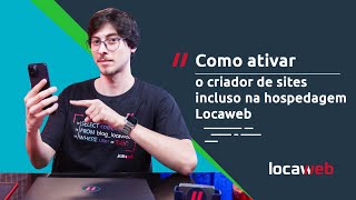 Como ativar criador de sites incluso na hospedagem Locaweb [upl. by Norita513]