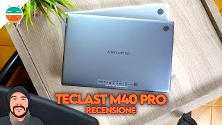 Recensione Teclast M40 Pro è il tablet con il miglior rapporto qualitàprezzo 🤯 [upl. by Arlen]