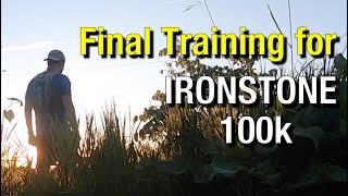 JunJul 2024  Final Training for Ironstone 100k [upl. by Rahab439]