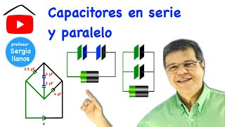 Circuitos de Capacitores en Serie y Paralelo [upl. by Haron]