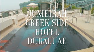 Jumeirah Creekside Hotel DubaiUAE [upl. by Huberty321]