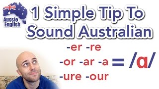 1 Simple Tip To Sound Australian ɑ  How To Do an Aussie Accent [upl. by Janenna]