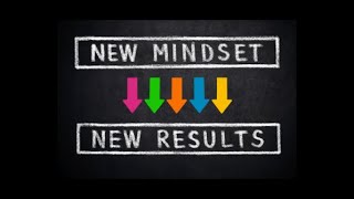 New Mindset new Results [upl. by Onailerua]