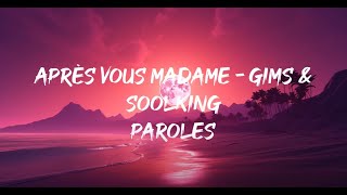 APRÈS VOUS MADAME  GIMS amp SoolkingKendji Girac Soprano [upl. by Neeluqcaj]