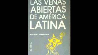 LA FABULOSA PLATA DE POTOSI EDUARDO GALEANO Las Venas Abiertas de América latina [upl. by Chisholm]