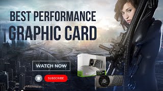 Top 5 Best Performance Graphic Cards [upl. by Hemphill839]