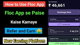 Floc app se paise kaise kamaye  How to use floc app  New Earning platform  Floc app payment proof [upl. by Imat]