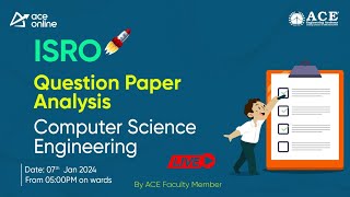 ISRO CSE Exam  Question Paper Analysis  ACE Online [upl. by Nerraw13]