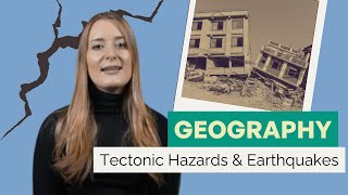 GCSE Geography  Tectonic Hazards and Earthquakes [upl. by Akinna]