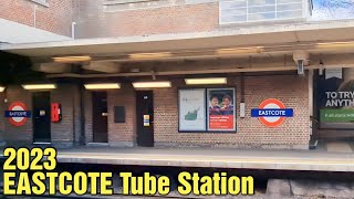 EASTCOTE Tube Station 2023 [upl. by Acirdna]