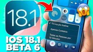 Saiu 🔥 iOS 181 Beta 6 ÚLTIMAS NOVIDADES e a DATA OFICIAL [upl. by Suhpoelc]