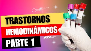 Trastornos hemodinámicos  Parte 1 Curso de patología 2024A [upl. by Tiana160]