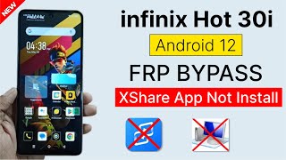 Infinix Hot 30i X669 Frp Bypass XShare Apps Failed Fix Apps Not Installed  Without Pc No XShare [upl. by Clark866]