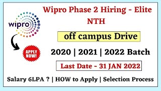 Wipro Off Campus Drive 2022  2021 2020 Batch  Wipro Phase 2 Hiring How To Apply  Elite NTH 2022 [upl. by Tnarud]