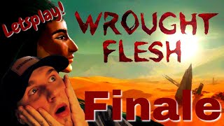 Mission Complete  Wrought Flesh  Finale [upl. by Arocal]