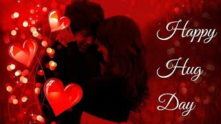 ♥️Hug Day Status 2020  😍 Happy Hug Day WhatsApp Status Video  Valentine Day  Hag Day 2020 [upl. by Anabal]