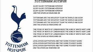 Tottenham HotspurGlory Glory Tottenham Hotspur with lyrics [upl. by Garv]