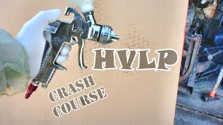 HVLP quick start guide  spraying your project [upl. by Thalassa]